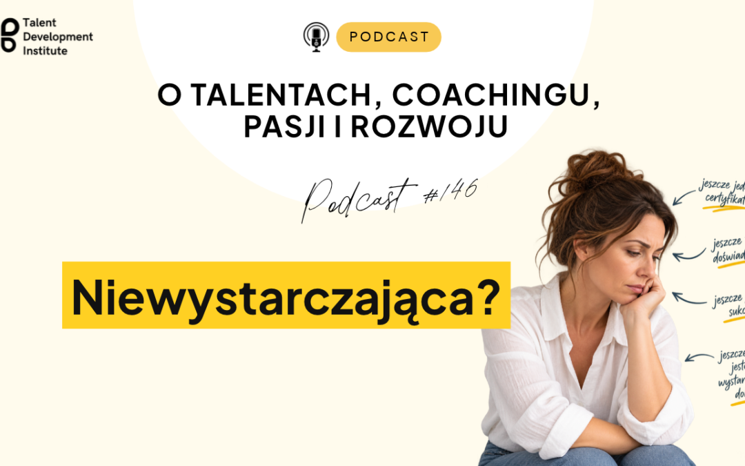 podcast #146 – Niewystarczająca